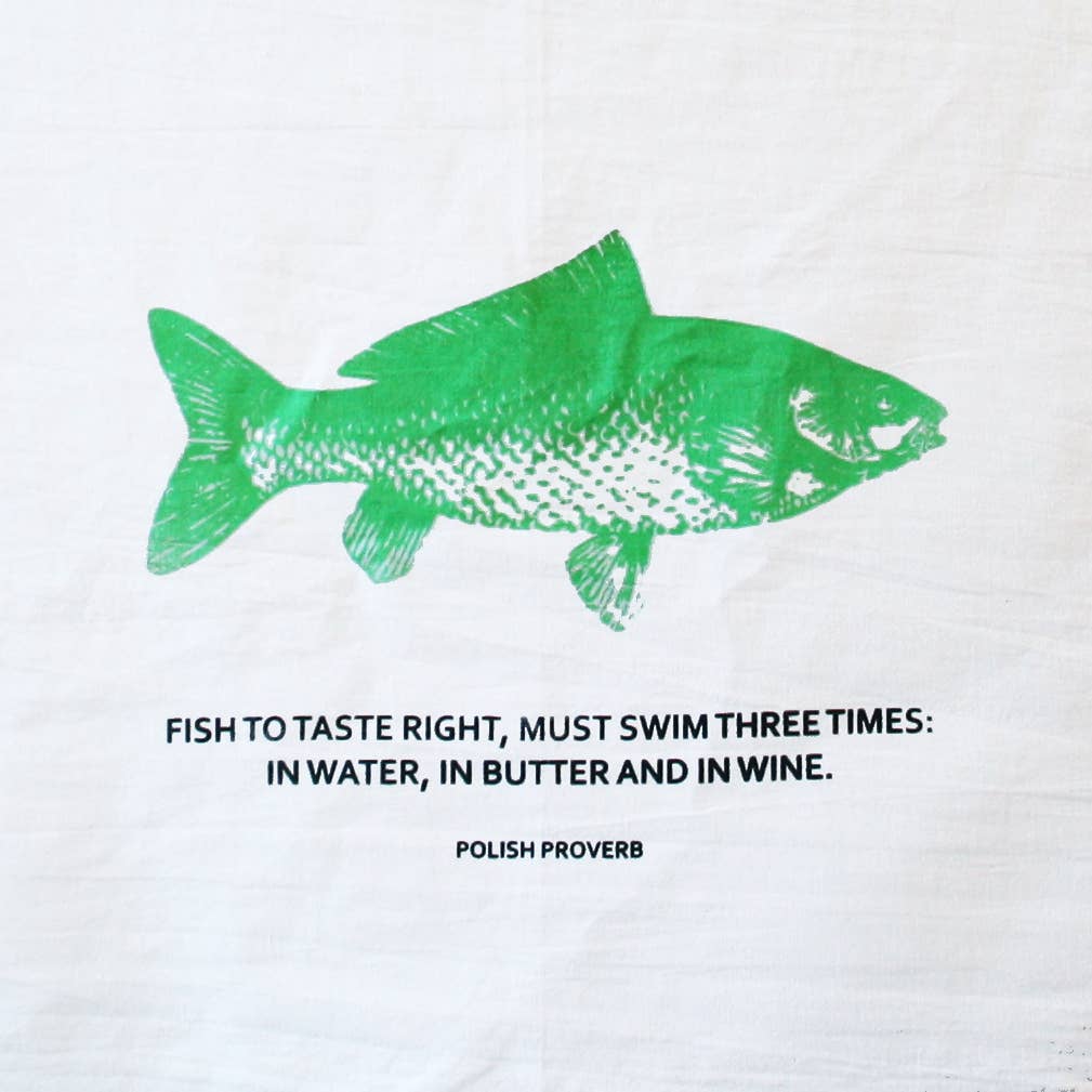 Fish Quotes Dish Towel - Polish proverb